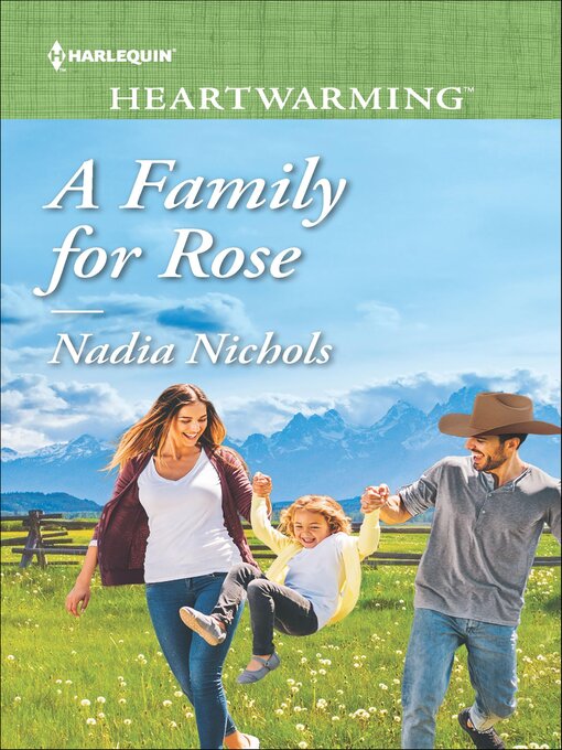 Title details for A Family for Rose by Nadia Nichols - Available